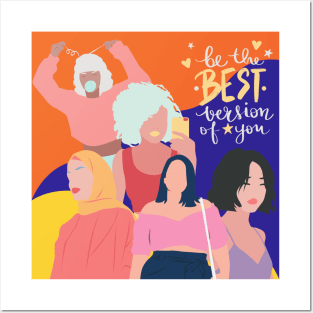 Best version of you Posters and Art